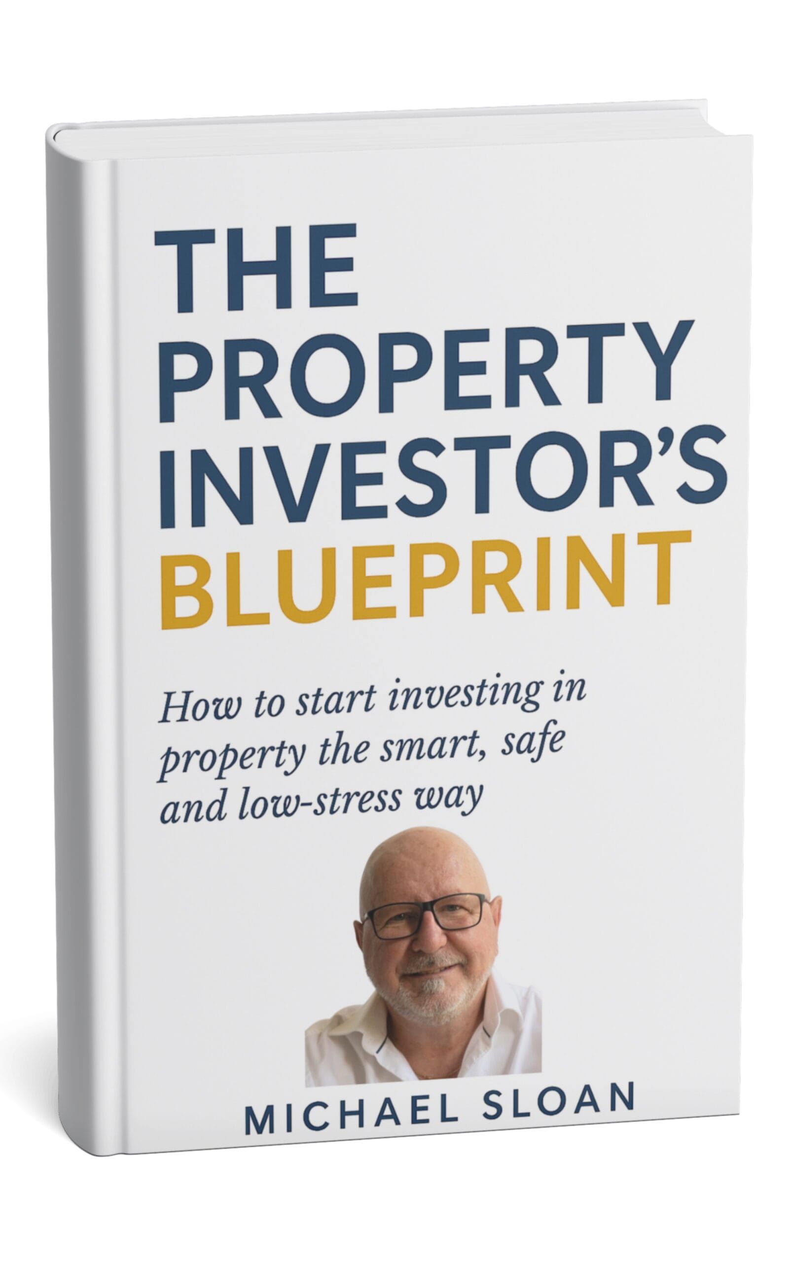Book cover of The Property Investor’s Blueprint by Michael Sloan