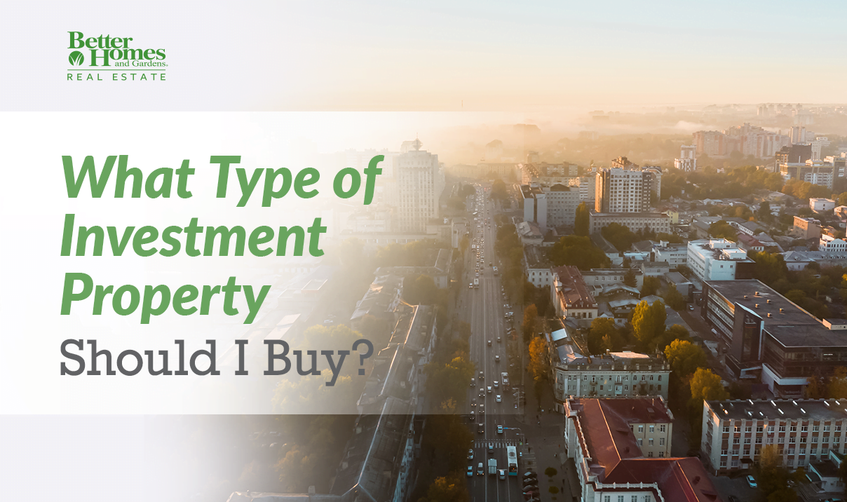 What Type Of Investment Property Should I Buy? – The Successful ...